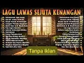 Download Lagu Lagu Lawas Nostalgia 80an 90an Terpopuler | Kumpulan Lagu Sepanjang Masa 🔥🔥🔥