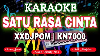 karaoke dj arief satu rasa cinta xxdjpom kn7000 deni record
