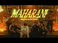 Maharani - Karun, Lambo Drive, Arpit Bala \u0026 Revo Lekhak (Official Music Video) | Qabool Hai