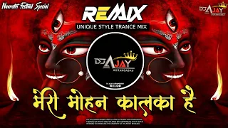 meri mohan kalka hai edm trance remix dj ajay aurangabad x krish gurjar new kali bhajan 2025