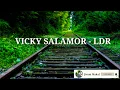 Download Lagu VICKY SALAMOR - LDR lirik