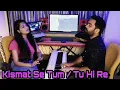 Download Lagu Kismat Se Tum / Tu Hi Re - Mashup | Gul Saxena \u0026 Anubhav Suman | Hits of AR Rahman