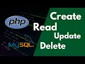 CRUD Operations in PHP - Complete Tutorial For Beginners