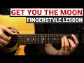 Download Lagu Kina - Get You The Moon | Fingerstyle Guitar Lesson (Tutorial) How to Play