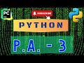 Python PA-3 Week 3 Practice Assignment