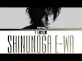 Download Lagu [1 HOUR] FUJII KAZE - Shinunoga E-wa 「死ぬのがいいわ」Lyrics Video (Kan/Rom/Eng)