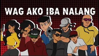 Download 'WAG AKO, IBA NALANG'  CONZ (DONGALO  all stars) SALBAKUTA X JHOAN ENDANG X HIJAKKK X CRAZZY G MP3