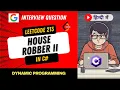 Leetcode 213 - House Robber II Explanation in Hindi Dynamic Programming code in C