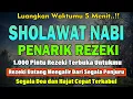 Download Lagu SHOLAWAT JIBRIL PENARIK REZEKI PALING DAHSYAT, Sholawat Nabi Muhammad SAW, SALAWAT PALING MERDU.
