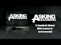 Lagu Asking Alexandria - A Candlelit Dinner With Inamorta Instrumental (Studio Quality)