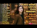 Lagu LAGU SENDU UNTUK YANG MERINDU|Ballad Slow Rock Melayu 2025-Bukan Pilihanmu