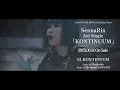 SennaRin 3rd Single "KONTINUUM" Trailer