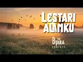 Download Lagu LESTARI ALAMKU - The Btara Project