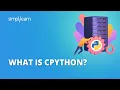 What Is CPython Introduction To CPython CPython For Beginners Learn CPython Simplilearn