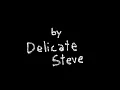 Delicate Steve - Don't Get Stuck (Proud Elephants)