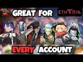 Download Lagu Etheria: Restart - Characters Everyone Should Build (Eventually)