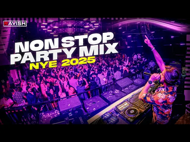 New Year Party Mix 2025 | DJ Ravish | Non Stop Bollywood & Punjabi Music | Non Stop Party Mix artwork