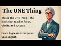Download Lagu The ONE Thing || Learn English Through Book Summary 📖 || Graded Reader || Improve Your English ✅️ 