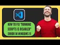 FIXED Running Scripts is Disabled on this System Windows 11 2026
