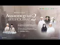 Lagu Asshiddiqiyah  Bersholawat 2026 | Mostafa Atef - Gus Azmi Askandar