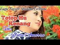 Download Lagu Totop Hu Kenang. Voc. Yatie Amarra D'Academy. By Namiro Production. Lagu Tapsel Madina Terbaru 2019