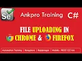 Selenium with C 60 - File Uploading in Chrome Firefox using IWebElement SendKeys method