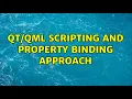 scripting and property binding approach