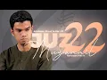 Download Lagu JUZ 22 (2024) - Muzammil Hasballah