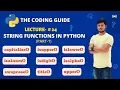 STRING FUNCTIONS IN PYTHON Part-1 Lecture - Python Tutorials For Beginners