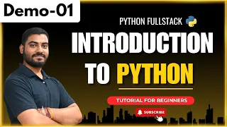 Python FullStack Demo 01 Introduction To Python Tutorial for Beginners