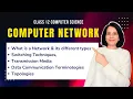 COMPUTER NETWORKS - Part 1 Class 12 Computer Science ENGLISH