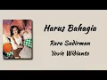 Harus Bahagia - Rara Sudirman Feat Yovie Widianto | Lirik lagu