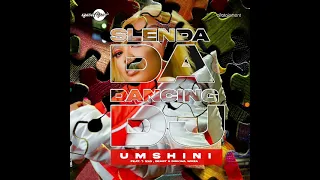 slenda da dancing dj feat t man beast rsa u0026 diskwa woza umshini official audio 