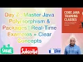 Day 7 Master Java Polymorphism Packages Real-Time Examples Clear Concepts