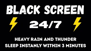 🔴 Heavy Rain and Thunder Sounds for Sleeping - Black Screen | Perfect Thunderstorm for Rest, Live