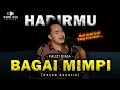 Download Lagu HARI DEMI HARI YANG KITA LALUI!! | HADIRMU BAGAI MIMPI - FAUZI BIMA [Cover Akustik Slow] by Soni Egi