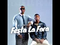 Lagu Helio Batalha x Babysdu | Festa La Fora | Official Music Video