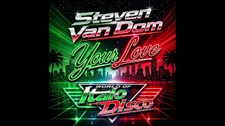 steven van dom your love extended version 