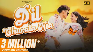  Dil Churala Na