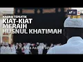 Download Lagu Kiat Kiat Meraih Husnul Khatimah - Ustadz Dr. Firanda Andirja, M.A.