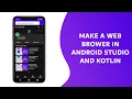 Make a Web Browser in Android Studio