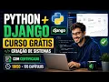 Curso de Python e Django Gratis com Certificado Do Zero a Criacao de Sistemas