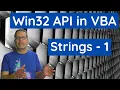 Windows API in VBA - Strings Part 1