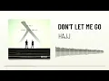 HAJJ -  Don't Let Me Go (Official Audio)