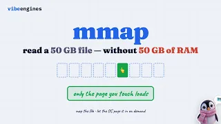 mmap how to read a 50GB file without 50GB of RAM memory-mapped files
