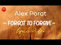 Download Lagu Alex Porat // forgot to forgive (Lyric Video)