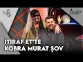Download Lagu Eser Yenenler, Kobra Murat'a Dönüştü | İtiraf Et