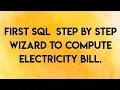 SQL To Generate Electricity Bill