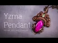 ADVANCED WIRE WRAPPING TUTORIAL - YZMA