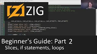 Beginner s Guide to Zig Part 2 - Slices Printing If statements and loops